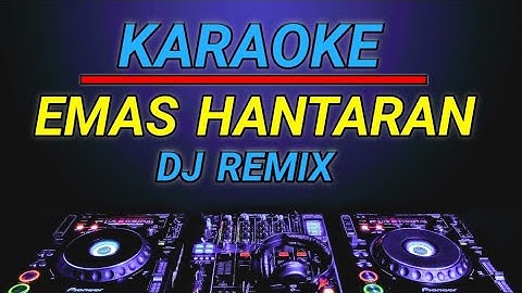 KARAOKE EMAS HANTARAN - YOLLANDA & ARIEF REMIX BY JMBD