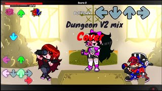 Dungeon V2 Mix But And Blackout Bf Sing It