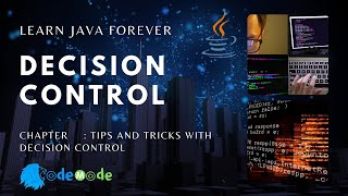 Decision Control in Java | What is decision control in Java