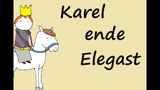 Samenvatting Karel ende Elegast (De Alphaman)