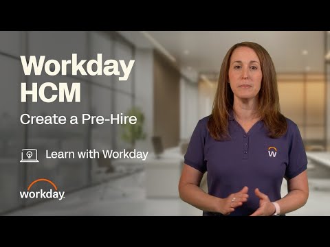 How to Create a Pre-Hire | Workday HCM