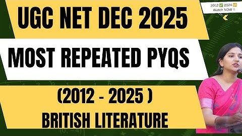 50 MOST Repeated PYQS (2012 - 2025 )UGC NET English Literature | 1 Video = 12 Years Revision