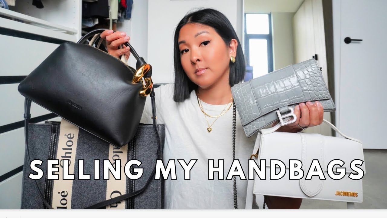 SAYING GOODBYE | SELLING 12 OF MY HANDBAGS