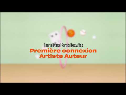 Tutoriel Particuliers #1 - Première connexion Artiste Auteur