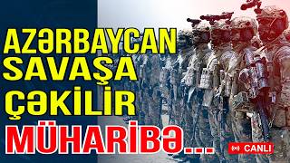 Azərbaycan Bütün Növ Mühari̇bəyə Hazir Olmalidir Yeni Mərhələ Başlayır - Media Turk Tv