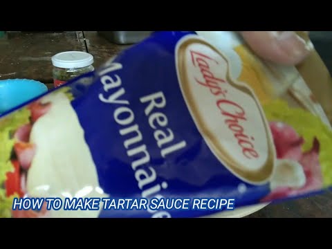 Video: Paano Gumawa Ng Tartar Sauce