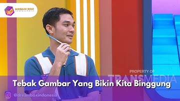 Tebak Gambar Yang Bikin Kita Binggung-DREAM BOX (20/11/2025)P2