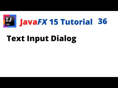 JavaFX 15 Tutorial 36 - Text Input Dialog