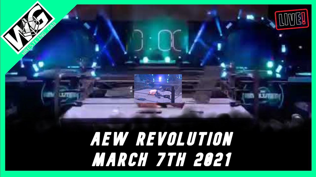 AEW Revolution Full Show Live Stream March 7th 2021