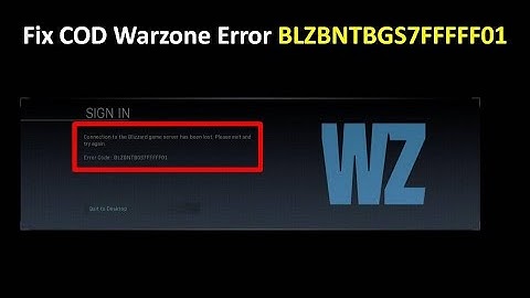 How to Fix COD Warzone Error BLZBNTBGS7FFFFF01 on Windows 11
