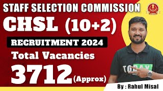 STAFF SELECTION COMMISSION CHSL ( 10 + 2 ) RECRUITMENT 2024 || BY :- RAHUL MISAL
