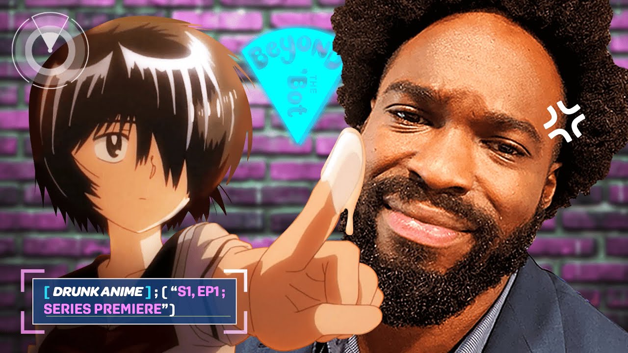 Drunk Anime: Mysterious Girlfriend X w/ Yedoye | Beyond The Bot