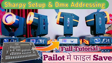 How to addressing sharpy  light on pailot 2000 Dmx | sharpy me programming kaise banaye dj lights