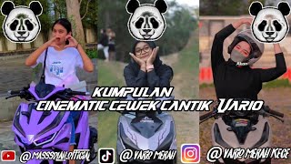 kumpulan cinematic cewek cantik imut kece Vario #mnyfirstvlogvideo #fypシ #cinematic #masukberanda