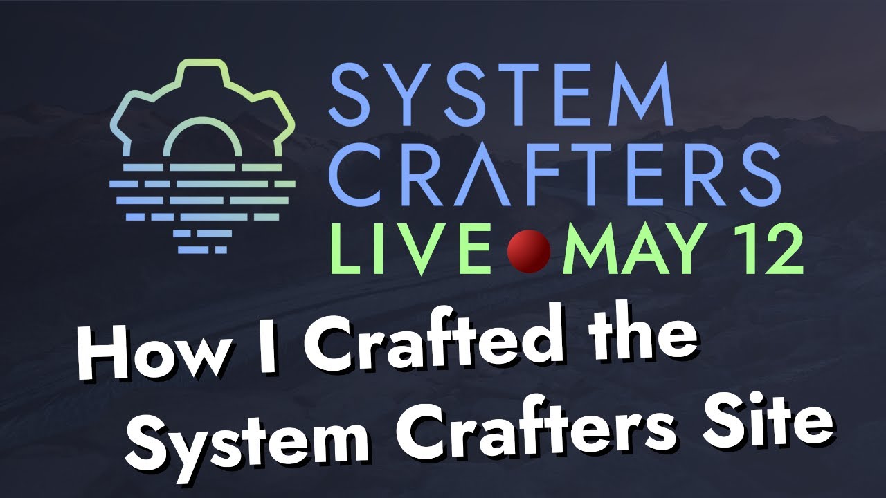 How I Crafted the New Website with Org Publish - System Crafters Live!