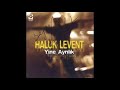 Haluk Levent - Gülün Bittiği Yer (Yine Ayrılık)