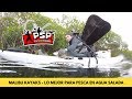 Malibu Kayaks Lo Mejor para Pesca en Agua Salada | Pesca en Kayak