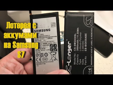 Замена родного аккумулятора Samsung S7 (X-Longer)
