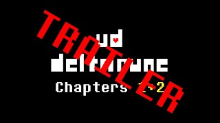 VD Deltarune - Chapters 1 + 2 (Trailer) @viperdemon