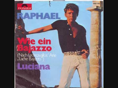 RAPHAEL - WIE EIN BAJAZZO (= COMO UN PAYASO)