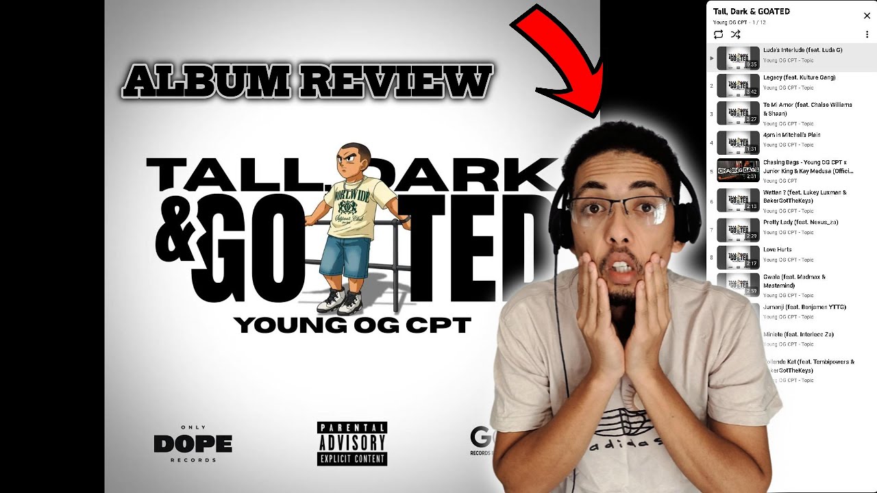 Young OG CPT - Tall, Dark & GOATED(ALBUM REACTION!!)