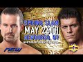 NEW Championship match Cody Rhodes(c) vs Adam Cole