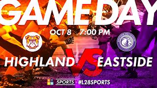 Highland HS @ Eastside HS Varsity Football