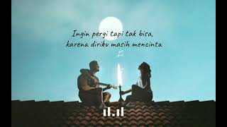 Pergi Sulit Bertahan Sakit - Reza Pahlevi [ lirik lagu ]