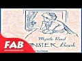 The Spinster Book Full Audiobook by Myrtle REED by Non-fiction