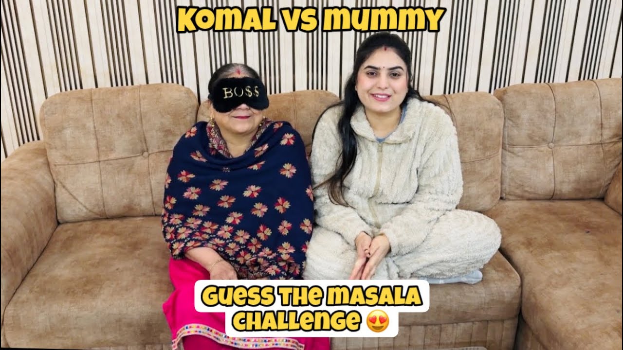 Komal Aur Mummy Ke beech Hua Challenge😳 Papa ne ye kya boldia😥