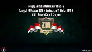 Zaadul Muslim - Kalo Ente Gak Banyak-Banyak Hadir Dimajelis Ilmu , Ente Gak Paham Apa-Apa