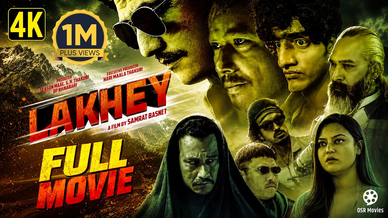 LAKHEY | Official Full Movie 2026 | Saugat Malla, Anoop Bikram Shahi, Arpan Thapa, Prashant Tamrakar