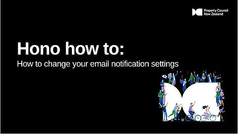 Hono: How to change your email notification settings