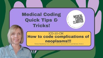 How to code complications of neoplasms!!!