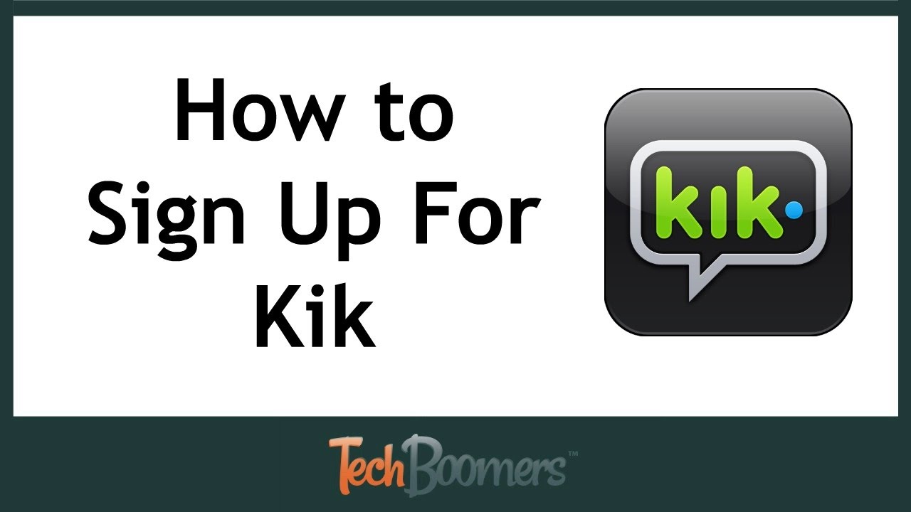 Hovedgade udarbejde sammensnøret How to Download & Sign Up For Kik - YouTube