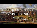 One hour of french napoleonic music