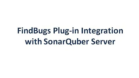 FindBugs Plug-in Integration with SonarQube
