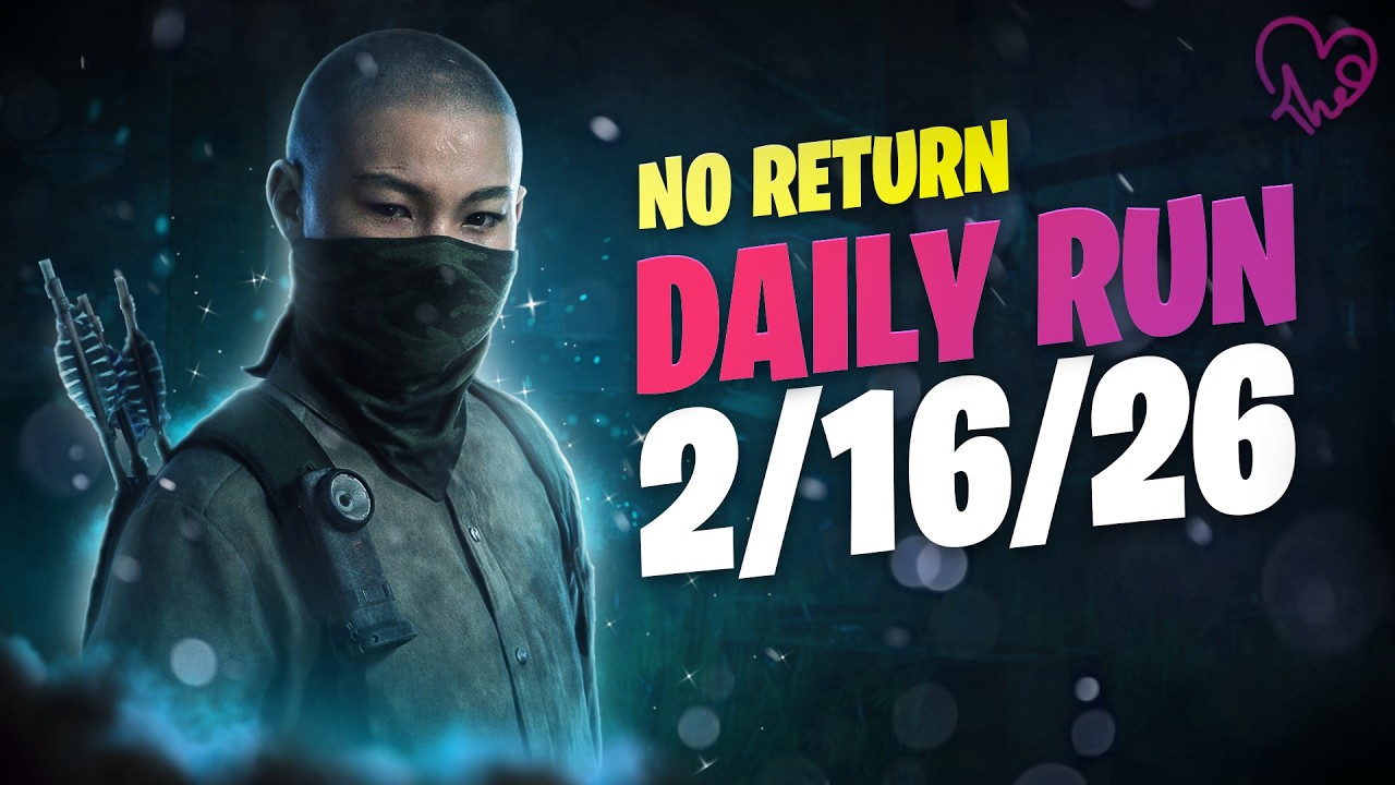 No Return - Daily Run on Grounded mode as Lev (02.16.26)