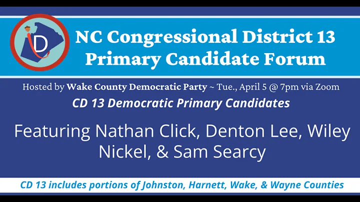 WCDP Congressional District 13 Candidate Forum 4/5/2022