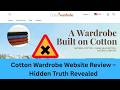 Cotton Wardrobe Website Review – Hidden Truth Revealed