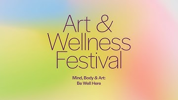 Art & Wellness Festival 2025 - Recap