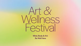 Art & Wellness Festival 2025 - Recap @CrystalBridgesMuseum