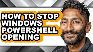 Famous How to Stop Windows Powershell Opening - Easy Guide Profile