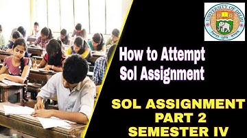 SOL Assignments Semester 4 | Question Paper Download