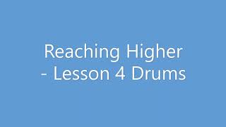 Reaching Higher   Drums