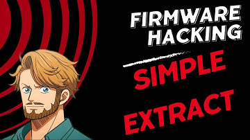 Firmware Hacking - Simple Extraction with binwalk