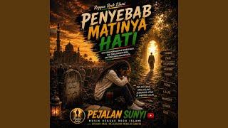 Penyebab Matinya Hati
