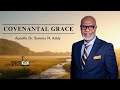 Covenantal Grace