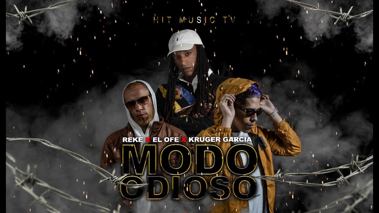 Modo Odioso - El Ofe X Kruger Garcia Ft 