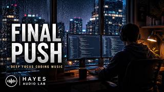 Deep Focus Coding Music | Final Push Before Sunrise